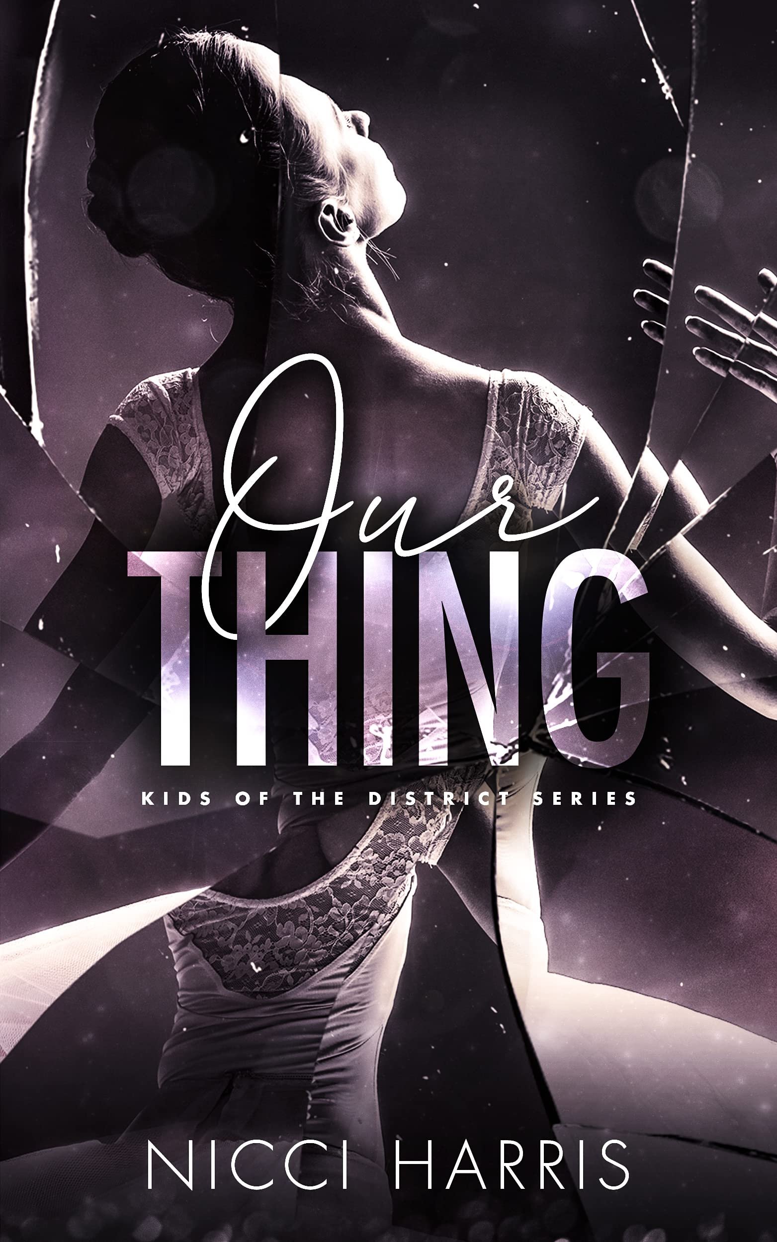 Our Thing: An Australian Mafia Romance (Kids of The District Book 1) Cover